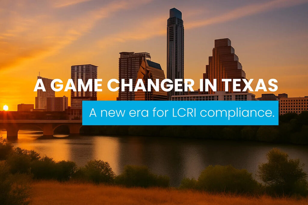 Texas Approves Predictive Modeling for LCRI Compliance